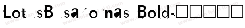 LotusBusakornas Bold字体转换